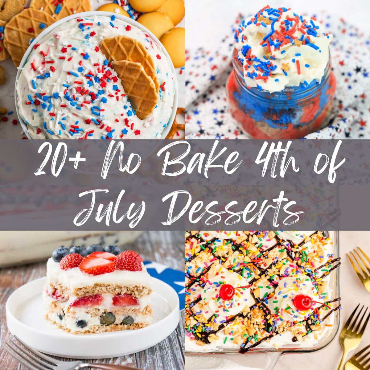 No Bake 4th of July Desserts